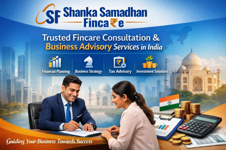 Trusted Fincare consultation & business advisery services in india